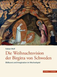 Vorderes Coverbild Die Weihnachtsvision der Birgitta von Schweden