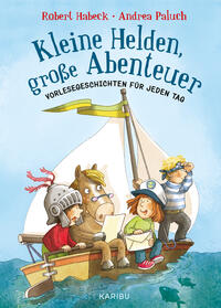 Vorderes Coverbild Kleine Helden, große Abenteuer (Band 1)