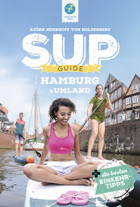 Vorderes Coverbild SUP-Guide Hamburg & Umland