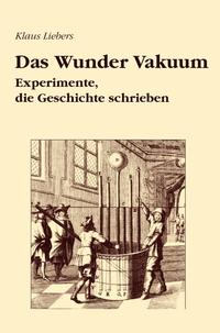 Vorderes Coverbild Das Wunder Vakuum