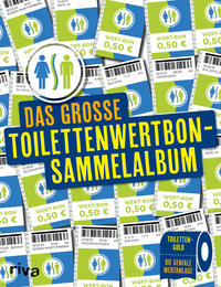 Vorderes Coverbild Das große Toilettenwertbon-Sammelalbum
