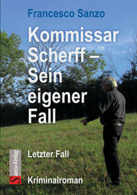 Vorderes Coverbild Kommissar Scherff - Sein eigener Fall