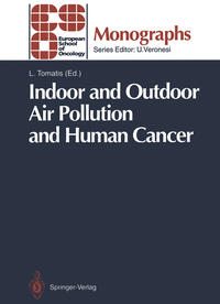 Vorderes Coverbild Indoor and Outdoor Air Pollution and Human Cancer