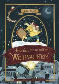 Vorderes Coverbild Heinrich Hase rettet Weihnachten