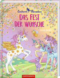 Vorderes Coverbild Einhorn-Paradies (Bd. 3): Das Fest der Wünsche