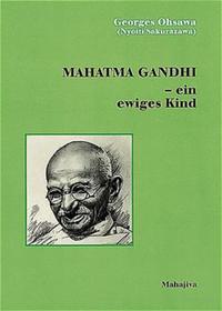 Vorderes Coverbild Mahatma Gandhi - ein ewiges Kind