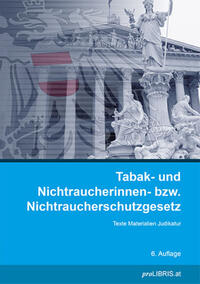 Vorderes Coverbild Tabak- und Nichtraucherinnen- bzw. Nichtraucherschutzgesetz