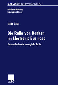 Vorderes Coverbild Die Rolle von Banken im Electronic Business