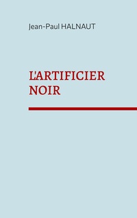 Vorderes Coverbild L'artificier noir