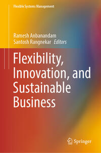 Vorderes Coverbild Flexibility, Innovation, and Sustainable Business