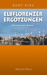 Vorderes Coverbild Elbflorenzer Ergötzungen