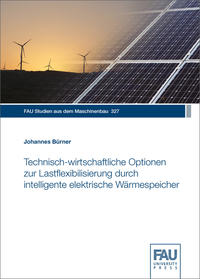 Vorderes Coverbild Technisch-wirtschaftliche Optionen zur Lastflexibilisierung durch intelligente elektrische Wärmespeicher