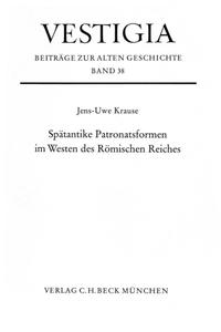 Vorderes Coverbild Spätantike Patronatsformen im Westen des Römischen Reiches