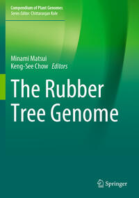 Vorderes Coverbild The Rubber Tree Genome