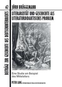 Vorderes Coverbild Literarizität und Geschichte als literaturdidaktisches Problem