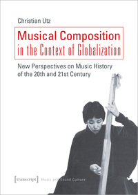 Vorderes Coverbild Musical Composition in the Context of Globalization
