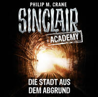 Vorderes Coverbild Sinclair Academy - Folge 03