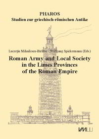 Vorderes Coverbild Roman Army and Local Society in the Limes Provinces of the Roman Empire