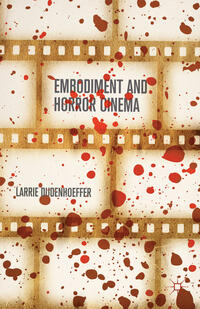 Vorderes Coverbild Embodiment and Horror Cinema