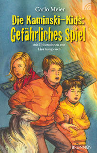 Vorderes Coverbild Die Kaminski-Kids: Gefährliches Spiel