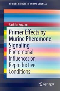 Vorderes Coverbild Primer Effects by Murine Pheromone Signaling