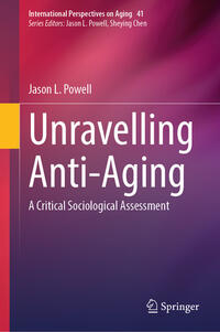 Vorderes Coverbild Unravelling Anti-Aging