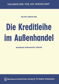 Vorderes Coverbild Die Kreditleihe im Außenhandel