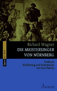 Vorderes Coverbild Die Meistersinger von Nürnberg