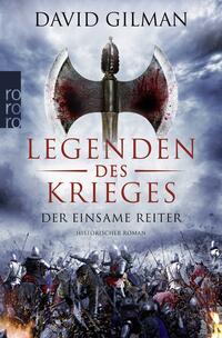 Vorderes Coverbild Legenden des Krieges: Der einsame Reiter