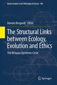 Vorderes Coverbild The Structural Links between Ecology, Evolution and Ethics