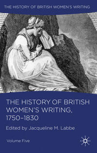 Vorderes Coverbild The History of British Women's Writing, 1750-1830