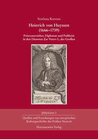 Vorderes Coverbild Heinrich von Huyssen (1666–1739)