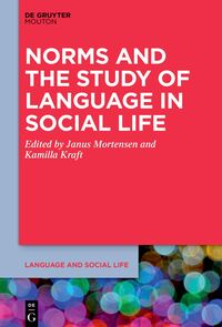 Vorderes Coverbild Norms and the Study of Language in Social Life