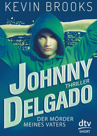 Vorderes Coverbild Johnny Delgado - Der Mörder meines Vaters