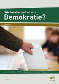 Vorderes Coverbild Wie funktioniert unsere Demokratie?