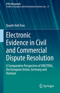 Vorderes Coverbild Electronic Evidence in Civil and Commercial Dispute Resolution