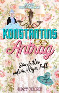 Vorderes Coverbild Konstantins Antrag