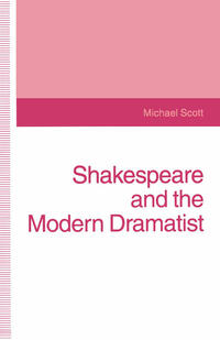 Vorderes Coverbild Shakespeare and the Modern Dramatist