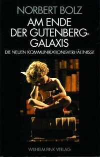 Vorderes Coverbild Am Ende der Gutenberg-Galaxis