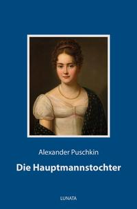 Vorderes Coverbild Die Hauptmannstochter