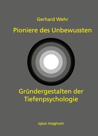 Vorderes Coverbild Pioniere des Unbewussten