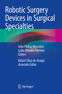 Vorderes Coverbild Robotic Surgery Devices in Surgical Specialties