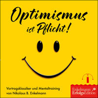 Vorderes Coverbild Optimismus ist Pflicht!