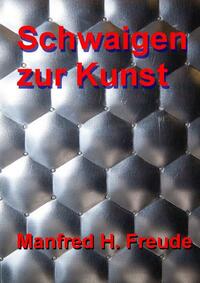 Vorderes Coverbild Schwaigen zur Kunst