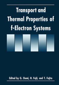 Vorderes Coverbild Transport and Thermal Properties of f-Electron Systems