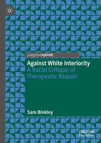 Vorderes Coverbild Against White Interiority