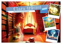 Vorderes Coverbild Clara träumt - Märchenhafte Traumfantasien (Wandkalender 2025 DIN A3 quer), CALVENDO Monatskalender