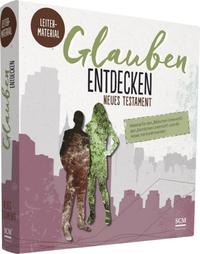 Vorderes Coverbild Glauben entdecken NT Leitermaterial