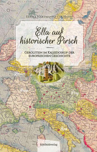 Vorderes Coverbild Ella auf historischer Pirsch