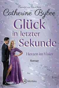 Vorderes Coverbild Glück in letzter Sekunde